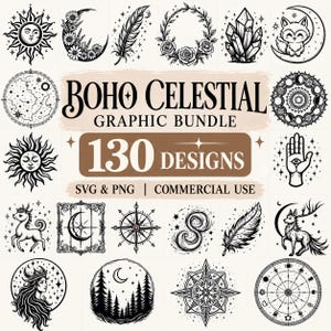 May include: A collection of black and white celestial and nature-themed graphic illustrations featuring suns, moons, crystals, animals, and compasses. The central text reads BOHO CELESTIAL GRAPHIC BUNDLE 130 DESIGNS SVG & PNG | COMMERCIAL USE.