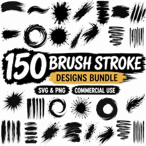 Brush Stroke Svg & Png Bundle 150 Paint Brush Graphics Instant Downloads
