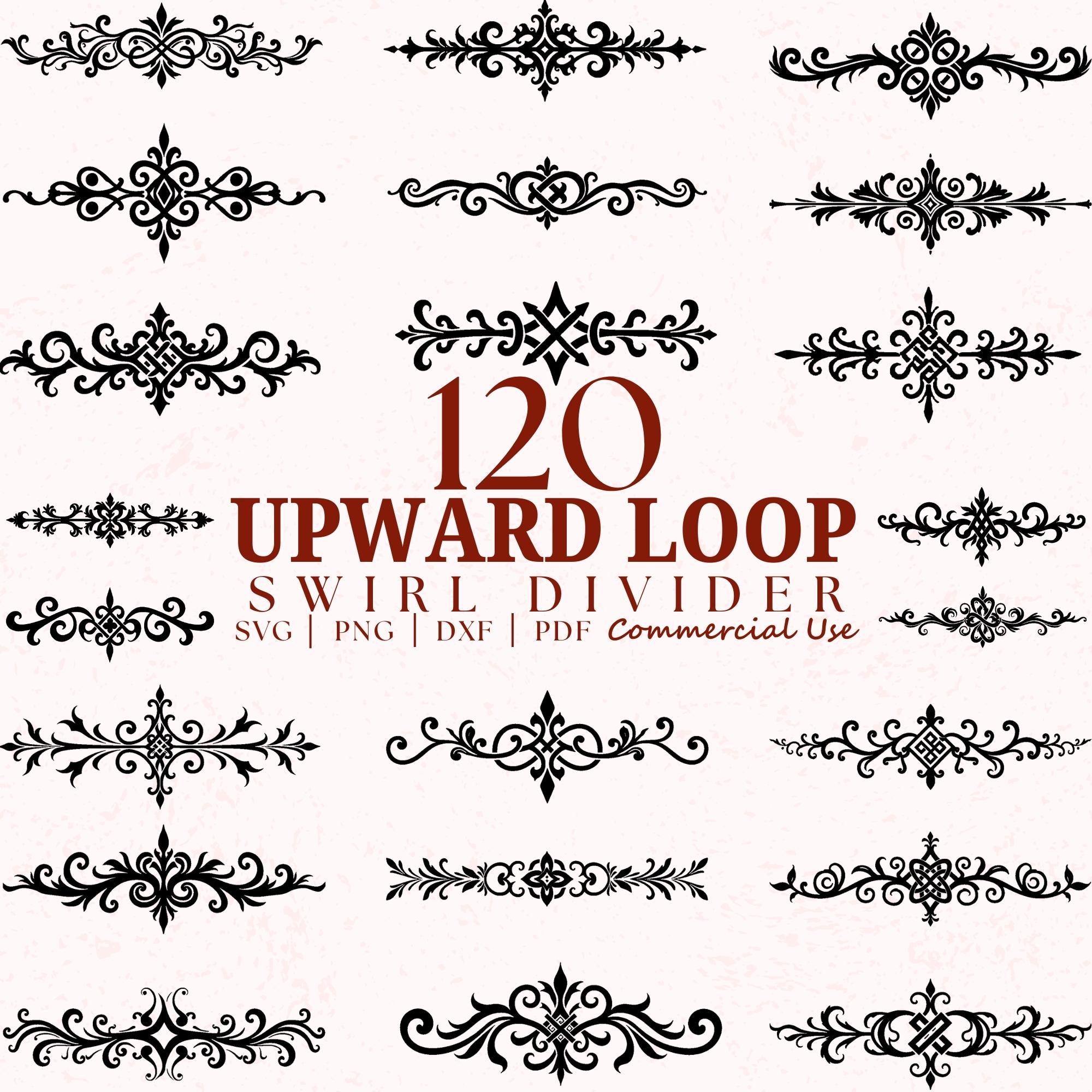 Upward Loop Pattern 120 Upward Loop Swirl Divider SVG Bundle Png Dxf Pdf | Ornate Vintage ...