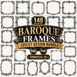 Puede incluir: Una colección digital de 148 diseños de marcos barrocos negros sobre un fondo blanco. El gráfico central presenta el texto 148 DESIGNS, BAROQUE FRAMES, CRICUT DESIGN BUNDLE, SVG, PNG y COMMERCIAL USE, mostrando varios estilos de bordes ornamentados.