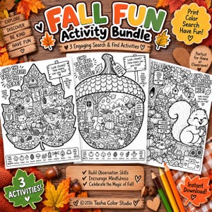 May include: A Fall Fun Activity Bundle featuring three black and white printable search and find activity sheets. The pages contain intricate illustrations of squirrels, acorns, pumpkins, and trees with text prompts like Find All The Acorns.