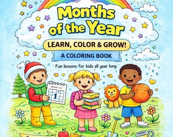 Months of the Year Coloring Book for Kids | Learn Color & Grow | Printable Educational PDF