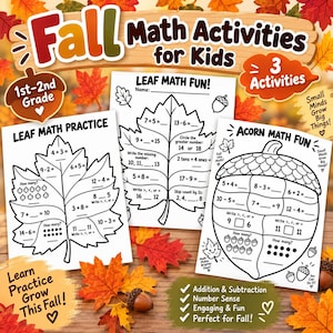 May include: Three printable math activity worksheets for 1st-2nd grade featuring leaf and acorn shapes with addition, subtraction, and number sense problems. The pages include text such as Fall Math Activities for Kids, Leaf Math Practice, Leaf Math Fun, and Acorn Math Fun, decorated with small leaf and acorn illustrations.