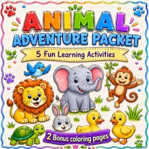 May include: An Animal Adventure Packet activity sheet featuring colourful cartoon illustrations of a lion, elephant, monkey, turtle, rabbit, duck, and blue bird. The text reads Animal Adventure Packet, 5 Fun Learning Activities, and 2 Bonus colouring pages.