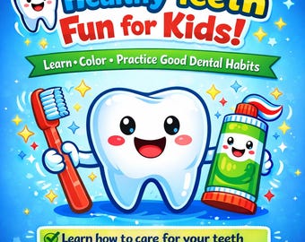 Des dents saines amusantes pour les enfants | Dossier d'apprentissage sur les soins dentaires | Activités de brossage des dents et pages à colorier