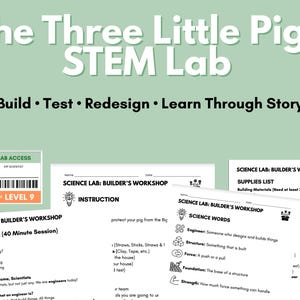 May include: A STEM lab kit titled "The Three Little Pigs" with instructions and science lab access. The kit includes worksheets with science words, a supplies list, and a talk track for a 40-minute session. The kit's theme is building and testing.