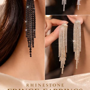 May include: Rhinestone fringe earrings in black, silver, and gold. The image displays three pairs of long, dangling earrings with a cascade of sparkling rhinestones. The text reads "Rhinestone Fringe Earrings."