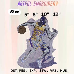 May include: An embroidered design of a basketball player in a Lakers jersey, with a skeletal overlay. The design includes the text "ARTFUL EMBROIDERY" and size options: 12.7cm, 20.3cm, 25.4cm, and 30.5cm. The design is available in DST, PES, EXP, SEW, VP3, and HUS formats.