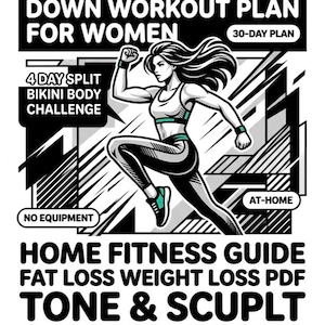 May include: A black and white graphic promoting a 4-week summer slim down workout plan. The image shows a woman in athletic wear, jumping. Text includes "Home Fitness Guide", "Fat Loss", "Weight Loss", and "Tone & Sculpt". The plan is a 30-day, at-home program with no equipment needed.