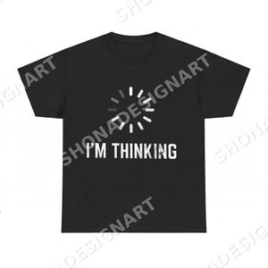 I'm Thinking PNG, Geek Nerd Humor Graphic, Programmer Joke Design, Funny Tech Meme Art Digital Download