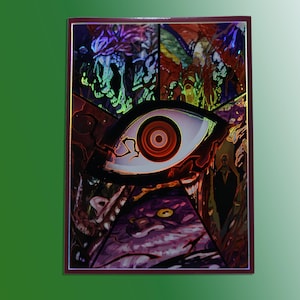 May include: A framed artwork featuring a central eye design with a red iris and white sclera. The artwork is surrounded by abstract, colorful imagery with shades of purple, green, and red. The overall theme is surreal and artistic.