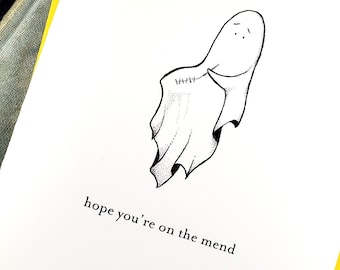 Hope You're on the Mend / Get Well Ghost Card