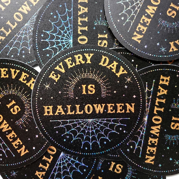 Every Day is Halloween Glitter Sticker