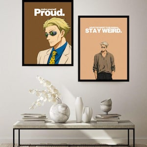 May include: Two framed art prints with anime-style illustrations. One features a character with the text "make yourself Proud." The other says "LIFE IS TOO SHORT TO BE NORMAL, STAY WEIRD." The prints are displayed above a modern coffee table with decorative vases.