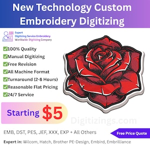 Op de afbeelding: Een advertentie voor digitale borduurservices op maat. De afbeelding toont een gedetailleerd rood rozenontwerp, een lijst met servicekenmerken en de tekst "Vanaf $5". De tekst bevat ook "New Technology Custom Embroidery Digitizing".