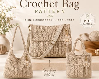 May include: A digital PDF pattern for a convertible crochet bag, featuring three styles: a hobo bag, a crossbody foldover bag, and a tote. Each beige crocheted bag is adorned with a matching flower charm with a wooden bead center.