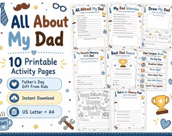 May include: A set of ten printable Father's Day activity pages featuring the text All About My Dad. The pages include fill-in-the-blank questionnaires, a drawing section, a coupon book, and a trophy award certificate with blue and brown accents.