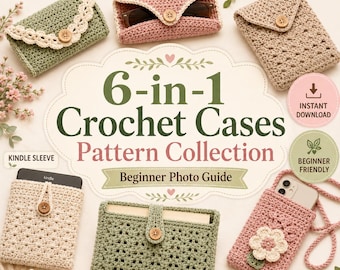 May include: A collection of six crochet cases in various colors and designs, including a glasses case, sunglasses case, button flap case, Kindle sleeve, book sleeve, and phone pouch. The image features the text "6-in-1 Crochet Cases Pattern Collection".