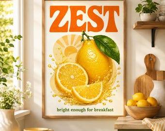 May include: A rectangular wall art print featuring the word ZEST in large orange letters at the top and the text bright enough for breakfast at the bottom. The center displays a whole lemon with a green leaf and two sliced lemon segments.