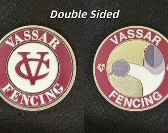 Vassar College Fencing Team Commemorative Challenge Coin - 4H
