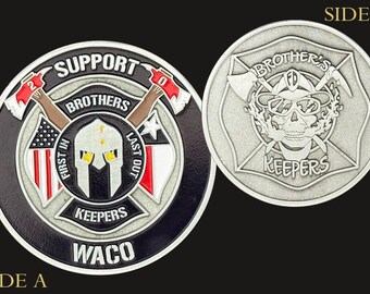 Waco Firefighter Brothers Keepers Challenge Coin - 4G