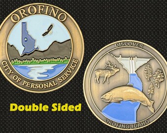 Orofino Idaho "City of Personal Service" Discover Orofino Challenge Coin - 4L
