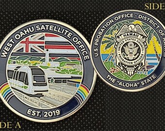 U.S. Probation Office West Oahu Satellite Hawaii Challenge Coin - 4E