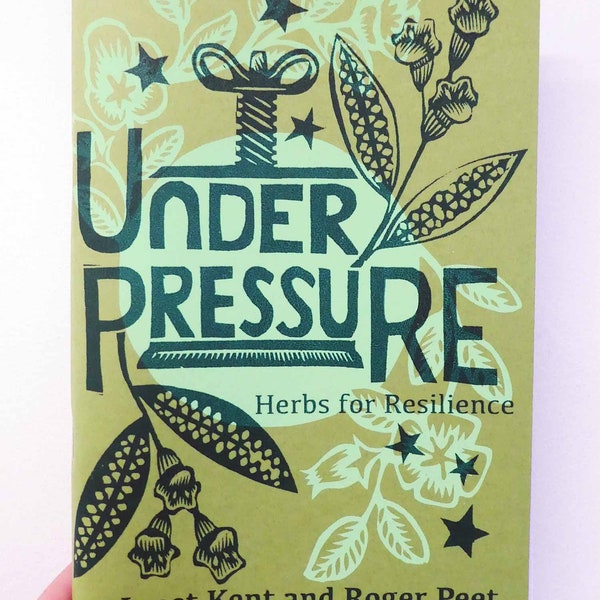 Under Pressure: Herbs for Resilience