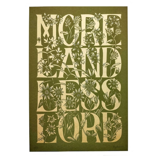 More Land Less Lord green edition