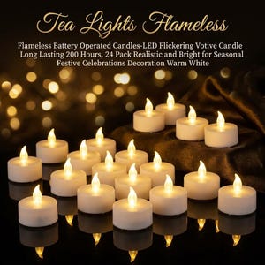 May include: A 24-pack of white, battery-operated, flameless LED tea light candles that emit a warm white glow. The text on the image reads: Tea Lights Flameless, Flameless Battery Operated Candles-LED Flickering Votive Candle Long Lasting 200 Hours.