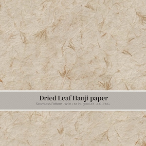 May include: A beige Hanji paper texture featuring embedded dried leaf fragments throughout the surface. The image includes a gray horizontal banner with the text: Dried Leaf Hanji paper, Seamless Pattern, 12 in x 12 in, 300 DPI, JPG, PNG.