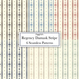 May include: Six seamless Regency Damask Stripe patterns in various color schemes. The designs feature vertical stripes with floral accents and a repeating pattern. The color palette includes shades of beige, blue, gray, and red. The text in the image reads "Regency Damask Stripe 6 Seamless Patterns."