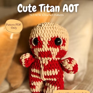 Lindo Titán AOT - Patrón de Ganchillo Anime / Sin Costuras / Descarga PDF / Amigurumi / Principiante - Intermedio / Lindo Peluche de Ganchillo / imagen 1