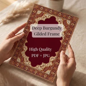 Könnte beinhalten: Ein rechteckiger Digitaldruck mit einem tiefburgunderroten Zentrum, umgeben von einem verzierten, goldenen und komplexen Blumenrand. Der Text lautet Deep Burgundy Gilded Frame, High Quality und PDF + JPG in einer klaren Schrift.