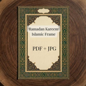 Puede incluir: Un marco islámico con el texto "Ramadan Kareem Islamic Frame" en un rectángulo color crema. El marco tiene un borde verde y dorado con diseños intrincados. La parte inferior del marco dice "PDF + JPG".