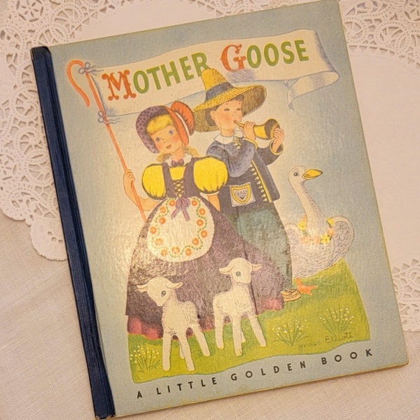 Vintage or Antique, Mother Goose, A Little Golden book 1940s RARE Collectible Children's Book, Original Blue Spine