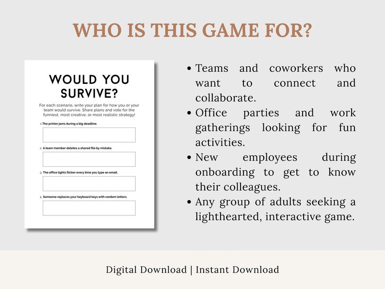 May include: A digital download game titled "WOULD YOU SURVIVE?" with fill-in-the-blank scenarios. The game is designed for teams, office parties, and new employees. The text "WHO IS THIS GAME FOR?" is at the top.