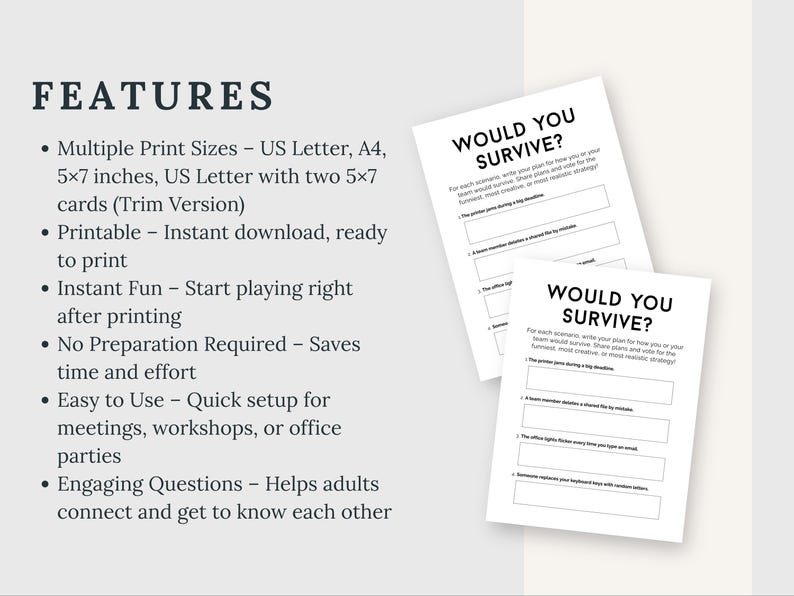 May include: Two white printable game sheets titled "WOULD YOU SURVIVE?" are displayed. The sheets have fill-in-the-blank prompts for team-building exercises. The left side of the image lists features, including multiple print sizes and instant download.