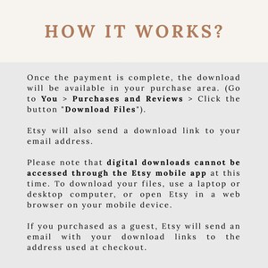 May include: Cream-colored graphic with the text "HOW IT WORKS?" in brown. Instructions explain how to download digital files after purchase, including accessing them via a laptop or desktop computer, or a web browser on a mobile device.
