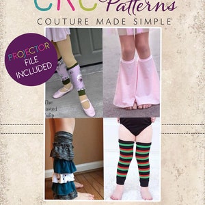 May include: Four images of children wearing different leg warmers. The leg warmers are in various colors and patterns, including pink, green, black, and white. The text "PROJECTOR FILE INCLUDED" is in a purple circle in the top left corner. The text "CKC Patterns COUTURE MADE SIMPLE" is at the top of the image. The text "CKC Kids" is at the bottom of the image.