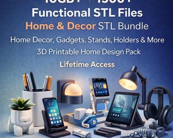 Home Decor STL Bundle 10GB Plus 1500 Functional 3D Printable Files Gadgets Stands Holders
