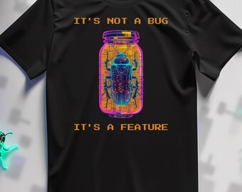 Camiseta "Não é um bug, é um recurso" - Presente com humor sobre bugs para desenvolvedores - Camiseta com estampa cyberpunk para programadores e engenheiros de software