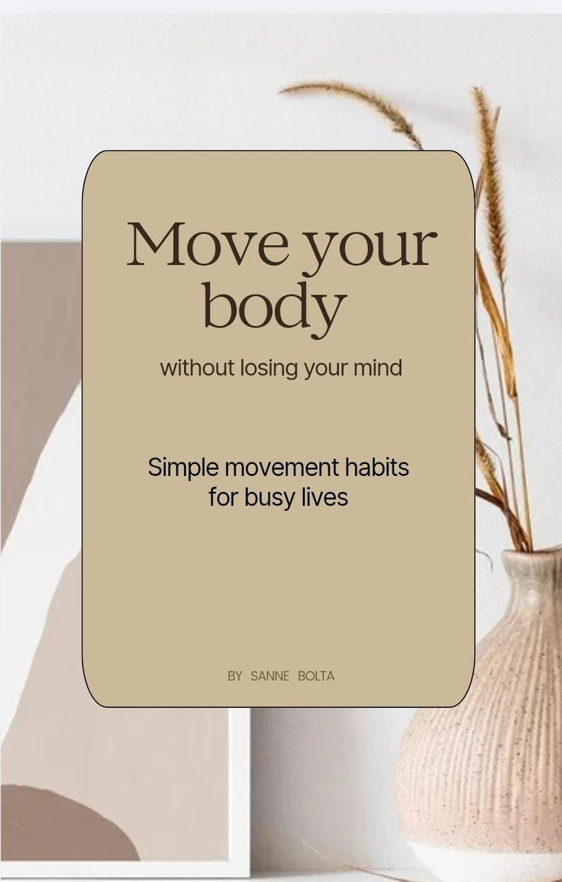 Move Your Body (Without Losing Your Mind) – No-Nonsense Movement Guide & Workbook for Busy Lives (PDF) image 1