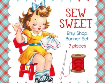 Etsy Shop Banner Set - Pre-made Cute Vintage Girl -1950s Sewing Design - 6 Piece Set - "Sew Sweet "