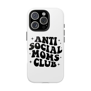 Funny Mom iPhone 16 Pro Case, Anti Social Moms Club, Mothers Day Gift, Groovy Typography Phone Cover, Cool Mom Club Tech Accessory, White image 5
