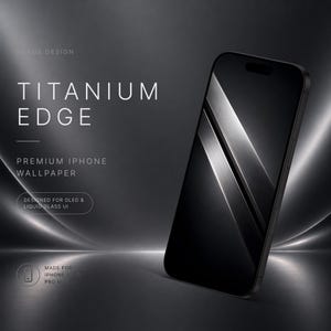 Könnte beinhalten: Ein Smartphone mit einem dunkel metallisch strukturierten Hintergrundbild und dem Text "NEXUS DESIGN", "TITANIUM EDGE", "PREMIUM IPHONE WALLPAPER", "DESIGNED FOR OLED & LIQUID GLASS UI" sowie "MADE FOR IPHONE 15-17 PRO MAX" in weißer serifenloser Schrift.