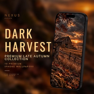 Può includere: Uno smartphone che mostra lo sfondo di un fienile rustico in un campo al tramonto, circondato da fogliame autunnale. Il testo a sinistra recita: NEXUS DESIGN, DARK HARVEST, PREMIUM LATE AUTUMN COLLECTION, 10 PREMIUM IPHONE WALLPAPERS, FOR IPHONE 14 AND NEWER.