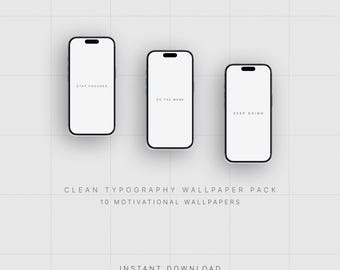 Saubere Typografie Wallpaper Pack | 10 Motivierende Telefon-Hintergründe | Minimalist iPhone Wallpaper | Sofort Download