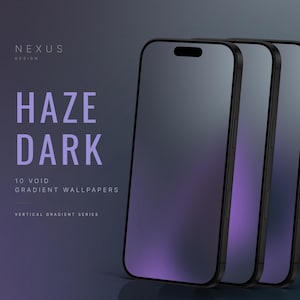 May include: Three smartphones displayed in a row, each featuring a dark purple and black gradient screen. The text on the left reads NEXUS DESIGN, HAZE DARK, 10 VOID GRADIENT WALLPAPERS, and VERTICAL GRADIENT SERIES in a clean, sans-serif font.
