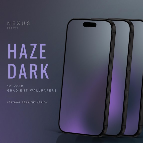 Gradient Wallpaper Pack | Haze Dark Phone Backgrounds with 10 Designs